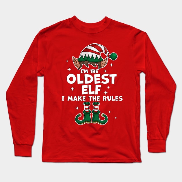 I'm The Oldest Elf Xmas Family Matching Funny Christmas Long Sleeve T-Shirt by OrangeMonkeyArt